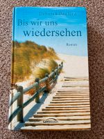 Roman „Bis wir uns wiedersehen“ Sachsen - Ellefeld Vorschau
