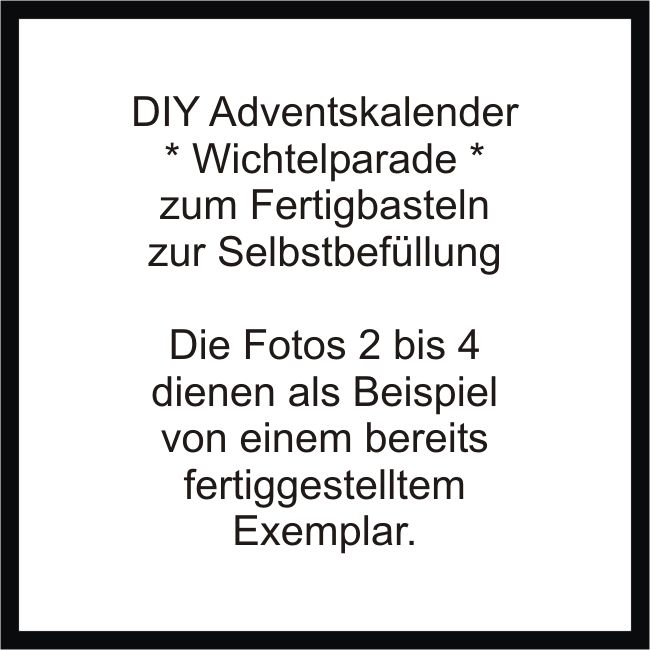 DIY Adventskalender Wichtelparade zum Fertigbasteln in Hof (Saale)