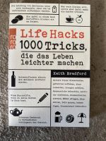 Life Hacks, 1000 Tricks, die das Leben leichter machen Baden-Württemberg - Tübingen Vorschau