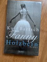 Kurt Bartsch Fanny Holzbein Gebunden NEU Köln - Bayenthal Vorschau