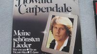 LP - Vinyl - Howard Carpendale - Meine schönsten Lieder -1981 Baden-Württemberg - Efringen-Kirchen Vorschau