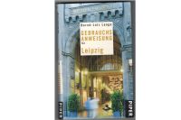 Bernd-Lutz Lange: Gebrauchsanleitung für Leipzig Bayern - Königstein Vorschau