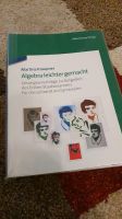 Algebra leichter gemacht Martina Kraupner 2011 Staatsexamen Gym Kr. München - Garching b München Vorschau