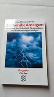 Taschenbuch "Zeitbombe Amalgam" v. Jutta Altmann-Brewe 1998 Bayern - Regensburg Vorschau