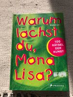 Sachbuch „Warum lachst du Mona Lisa?“ Hannover - Mitte Vorschau
