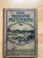 Der moderne Motorbau von Walter Häntzschel - 1914/15 Baden-Württemberg - Rastatt Vorschau