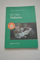 80 Fälle Pädiatrie Freisinger Liedtke-Meier Schuster Altona - Hamburg Ottensen Vorschau