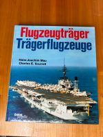 Buch Flugzeugträger Trägerflugzeuge Mau/Scurrell Rheinland-Pfalz - Ochtendung Vorschau
