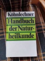 Handbuch der Naturheilkunde Band 1, Köhnlechner,1986 Bayern - Weißenburg in Bayern Vorschau