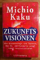 Zukunftsvisionen | Michio Kaku | Sehr Gut! Bayern - Aschaffenburg Vorschau