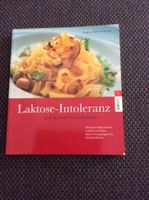 Laktose Intoleranz und Kuhmilcheiweißallergie - Kochbuch Nordrhein-Westfalen - Heek Vorschau