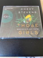 Those Girls-Was dich nicht tötet: Thriller von Stevens, I Hessen - Waldkappel Vorschau