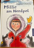 Millie am Nordpol Dagmar chidolue Buch Kinderbuch Frankfurt am Main - Seckbach Vorschau