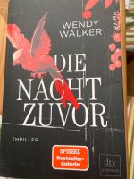 Buch Roman Thriller Die Nacht Zuvor Wendy Walker W Neu Bayern - Kronach Vorschau