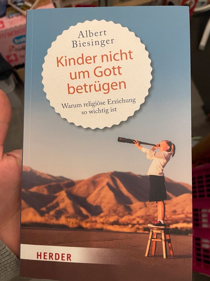 Buch Kinder nicht um Gott betrogen Albert Biesinger NEU in Nienberge