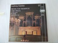 Schallplatte Ludwig Güttler Trompete u. Orgel Sachsen - Radeberg Vorschau