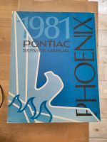 1981 Pontiac Phoenix Werkstatt Handbuch Sachsen - Weißenberg Vorschau