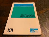 Die Prinzipien der Okklusion Köln - Ostheim Vorschau