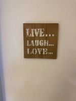 Bild aus Holz, Live…Laugh…Love… Hessen - Bad Soden am Taunus Vorschau