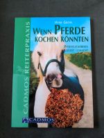 Buch Wenn Pferde kochen könnten - Cadmos Verlag Nordrhein-Westfalen - Nordkirchen Vorschau