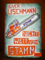 Nicht weit vom Stamm, Roman für Jugendliche Baden-Württemberg - Rot am See Vorschau