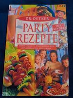 Dr. Oetker Kochbuch Partyrezepte für Kinder Bayern - Würzburg Vorschau