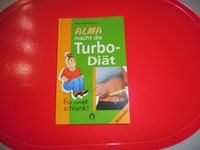 Alma macht die Turbo Diät, Buch Nordrhein-Westfalen - Bottrop Vorschau