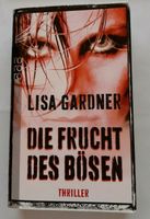 "Die Frucht des Bösen" - Lisa Gardner Essen-West - Frohnhausen Vorschau