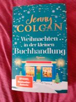 Roman 'Weihnachten in der kleinen Buchhandlung' v. Jenny COLGAN Hessen - Wölfersheim Vorschau