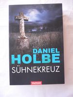 Daniel Holbe: Sühnekreuz Nordrhein-Westfalen - Königswinter Vorschau