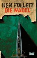 Ken Follett - Die Nadel - Bastei Lübbe - U-Boot Thriller Nordrhein-Westfalen - Dülmen Vorschau