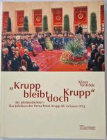 Krupp bleibt doch Krupp - Das Jahrhundertfest Nordrhein-Westfalen - Mülheim (Ruhr) Vorschau