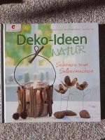 Deko-Ideen Natur Schönes zum Selbermachen Buch Baden-Württemberg - Erlenbach Vorschau