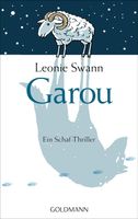 Garou: Ein Schaf-Thriller von Leoni Swann (2011, Taschenbuch) Berlin - Lichterfelde Vorschau