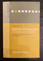 Buch “Gute Vertriebspraxis in der pharmazeutischen Industrie“ GDP Bayern - Sankt Wolfgang Vorschau