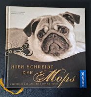 Buch- hier schreibt der Mops  NEU Thüringen - Gera Vorschau