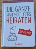 Hochzeit - kleines Buch / Die ganze Wahrheits übers Heiraten Baden-Württemberg - Buchen (Odenwald) Vorschau