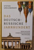 Das deutsch-russische Jahrhundert Geschichte einer besonderen Bez Bayern - Sulzbach-Rosenberg Vorschau