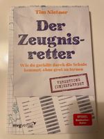 "Der Zeugnisretter" von Tim Nießer Bayern - Holzkirchen Vorschau