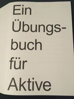 Bauhaus aktiv - 42 gestalterische Experimente und Übungen Mitte - Wedding Vorschau