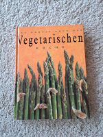 Das grosse Buch der vegetarischen Küche Baden-Württemberg - Dielheim Vorschau