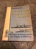 Das Teufelsschiff und seine kleine Schwester (Kreuzer Goeben) Bayern - Bad Neustadt a.d. Saale Vorschau