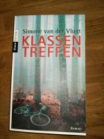 Klassentreffen Thriller - Simone van der Vlugt Thriller Nordrhein-Westfalen - Bergisch Gladbach Vorschau