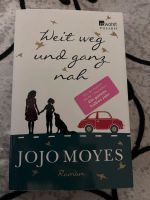 Jojo Moyes weit weg und ganz nah Niedersachsen - Bienenbüttel Vorschau