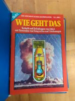 Wie geht das - Technik und Erfindung von A-Z Nordrhein-Westfalen - Troisdorf Vorschau