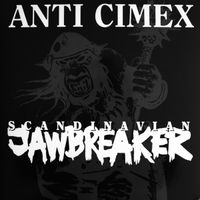 Anti Cimex LP - Scandinavian Jawbreaker (Crust Punk Legende) Hannover - Mitte Vorschau