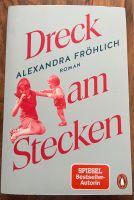 Dreck am Stecken Opa Heinrich ist tot Alexandra Fröhlich Rheinland-Pfalz - Neuwied Vorschau