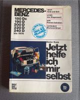 „Jetzt helfe ich mir selbst“, Mercedes Benz 180 - 240D, bis 1976 München - Hadern Vorschau