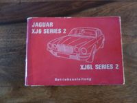 Jaguar XJ 6 Serie 2 Bedienungsanleitung, Betriebsanleitung Bayern - Donauwörth Vorschau