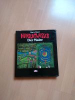 Hundertwasser Der Maler  / Harry Rand Nordrhein-Westfalen - Kamp-Lintfort Vorschau